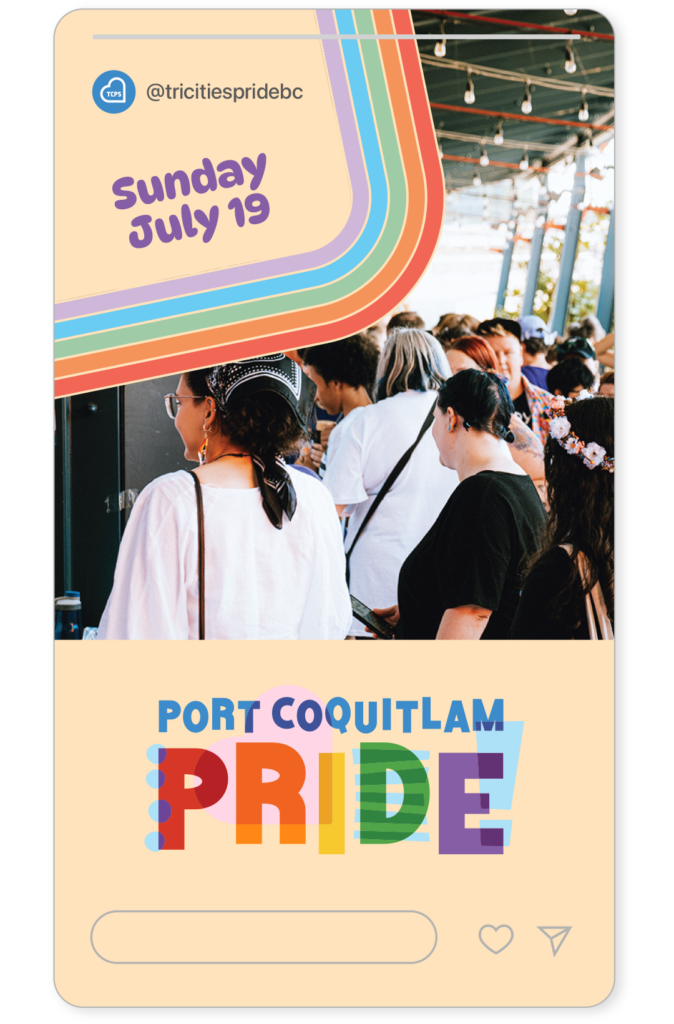Social Media post designed for Port Coquitlam Pride featuring custom graphics, event information, and photography.